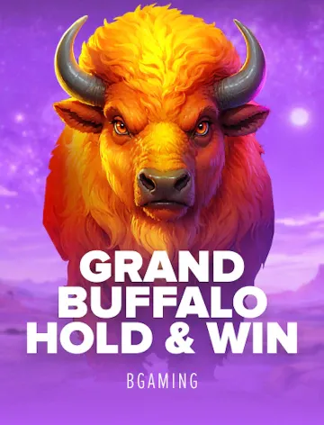 Grand Buffalo Hold and Win slot artwork