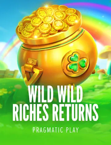 Wild Wild Riches Returns slot artwork